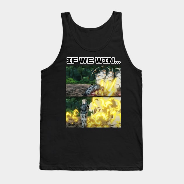 If We Win... Tank Top by Karambola